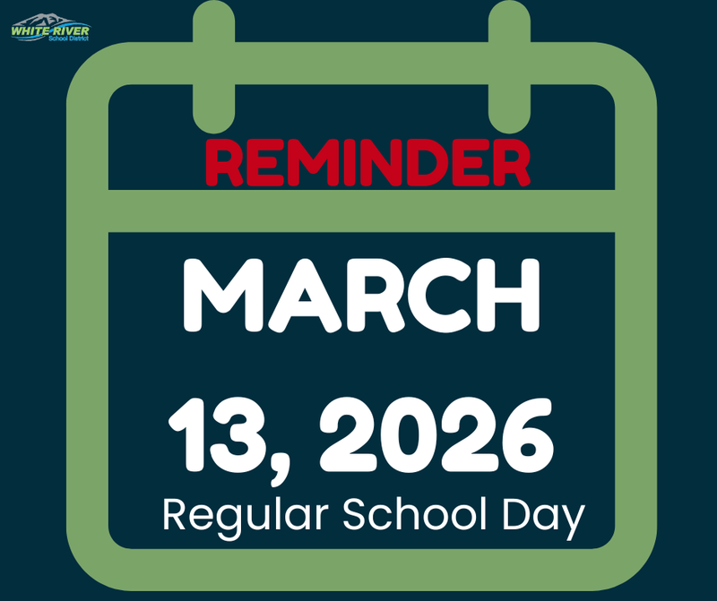 March 13, 2026 Regular School Day