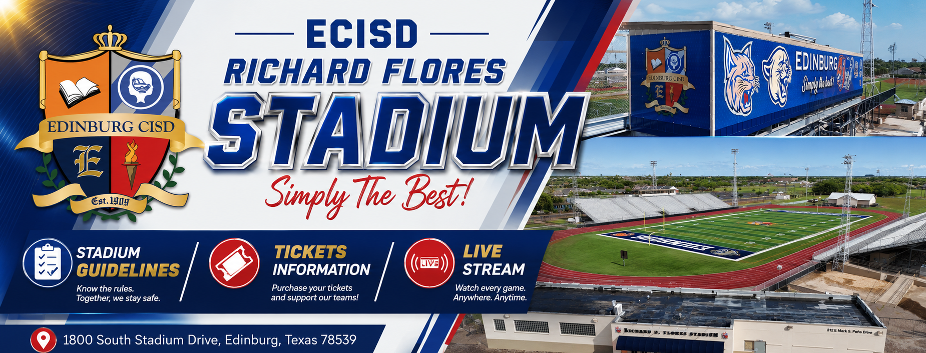 ECISD Richard Flores Stadium Guidelines