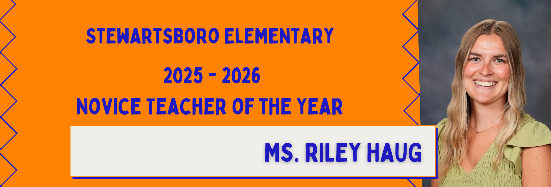 25-26 Novice Teacher of the Year: Ms. Riley Haug
