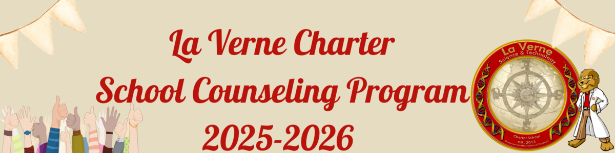 La Verne Charter School Counseling Program 2025-2026 Banner