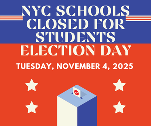 Red, white, blue flyer school closed election day