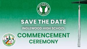 Save the Date - Commencement Ceremony - Caroline Coleman Stadium