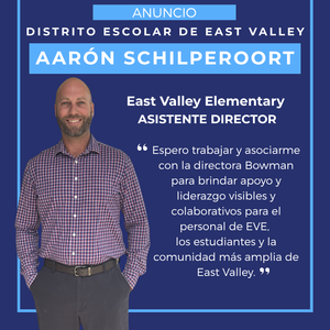Welcome graphic for new EVE Assistant Principal Aaron Schilperoort in Spanish