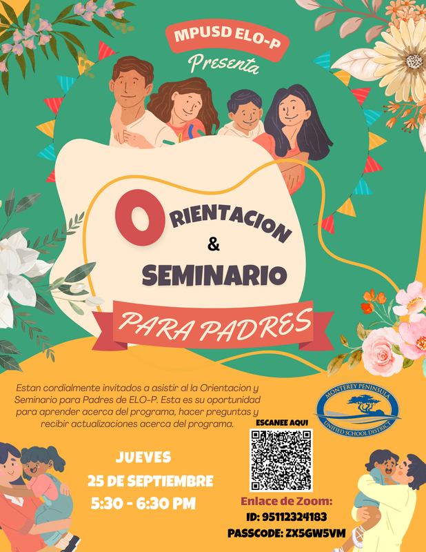Spanish Flyer about the Parent Orientation and Webinar