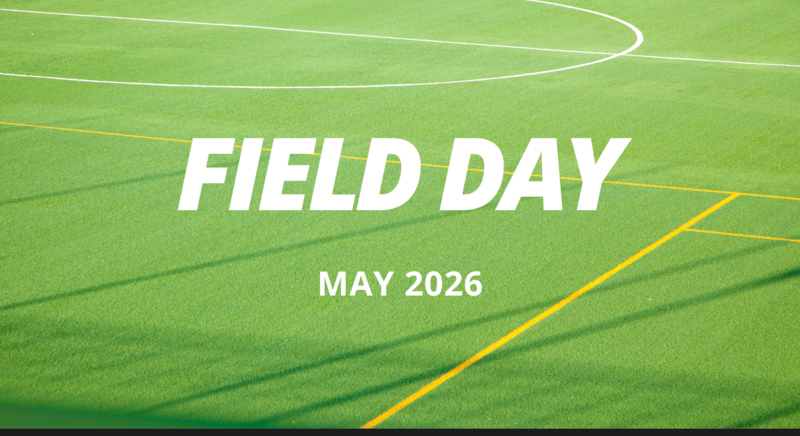 Sports field with painted lines and text with Field Day information