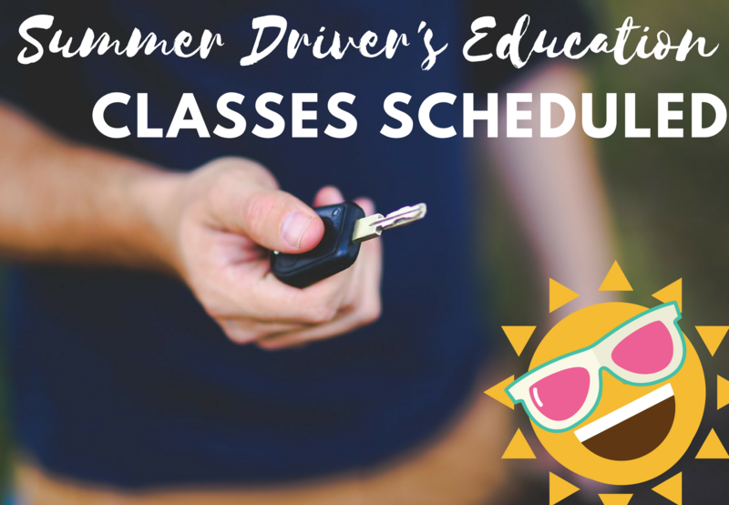 Summer Driver's Education Classes Planned