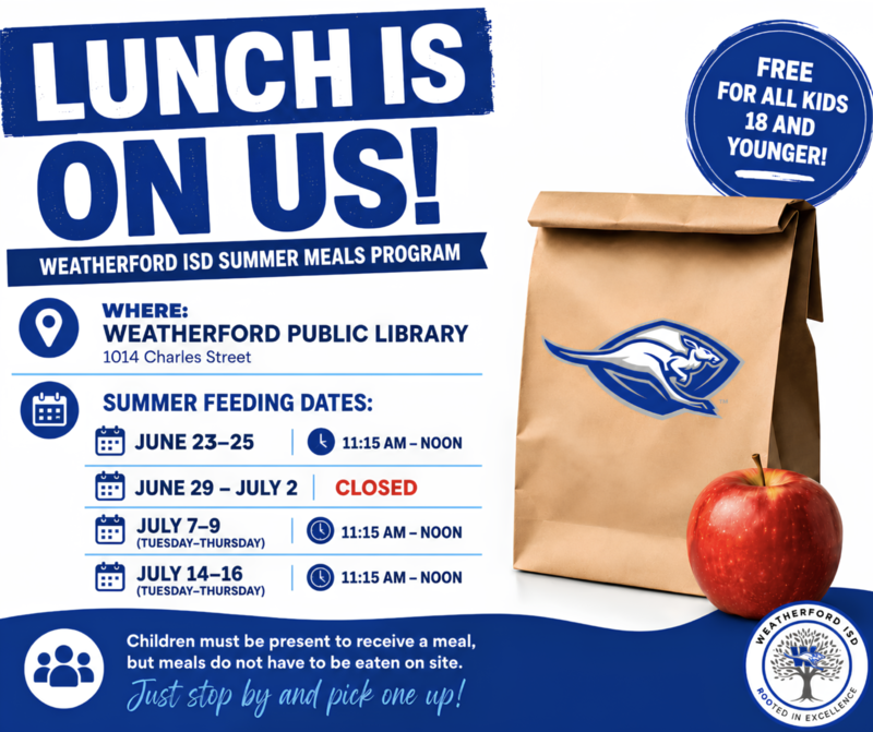 Weatherford ISD to Offer Free Summer Meals at Weatherford Public Library