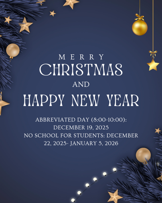 Christmas Break: December 22, 2025 - January 5, 2026.