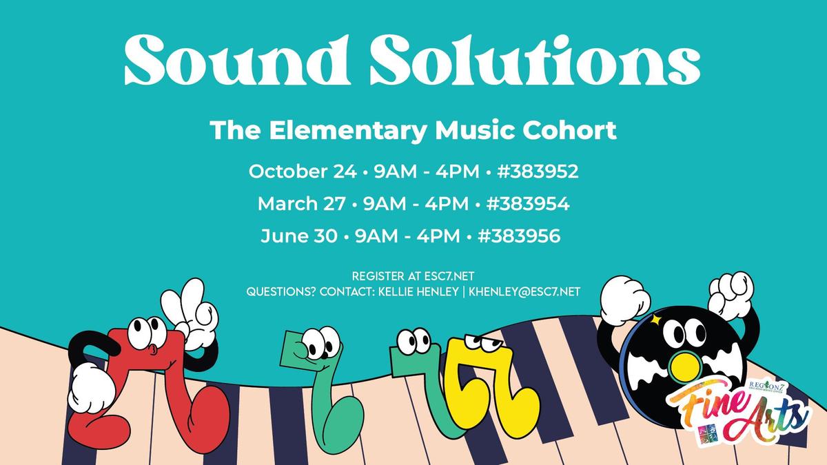 Sound Solutions, The Elementary Music Cohort workshop graphic