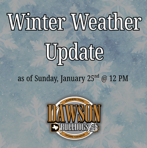 Winter Weather Update for Dawson ISD 1-25-26.png