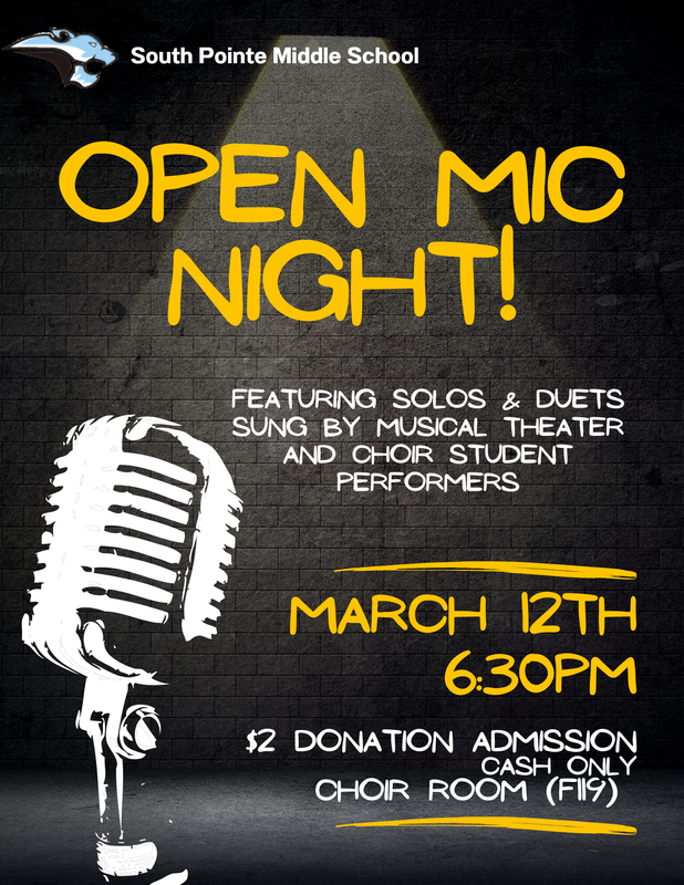 Poster for South Pointe Middle School Open Mic Night on March 12th at 6:30 PM.