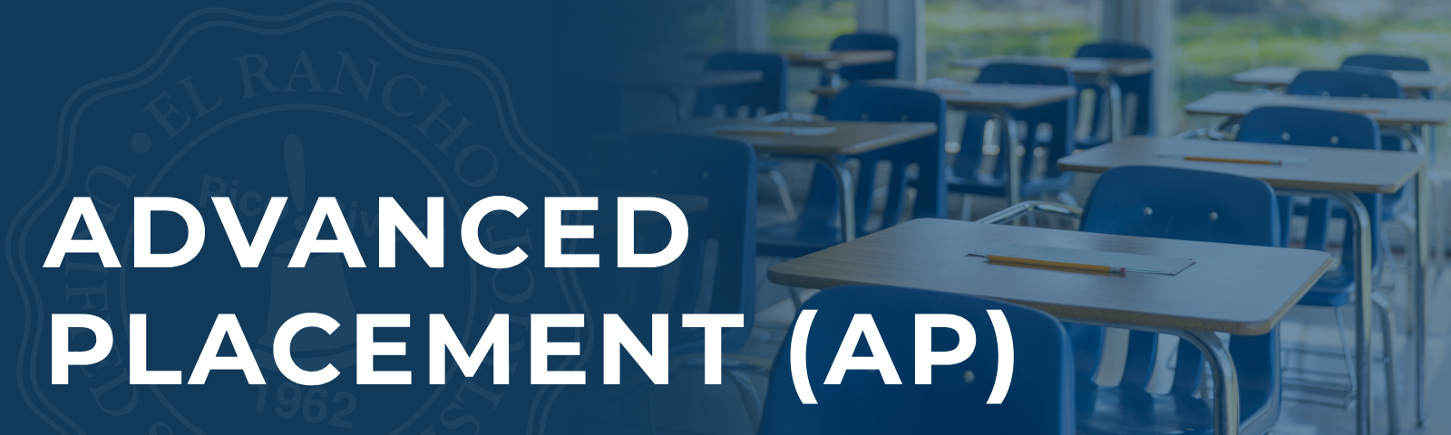Advanced Placement (AP) courses at El Rancho Unified School District.
