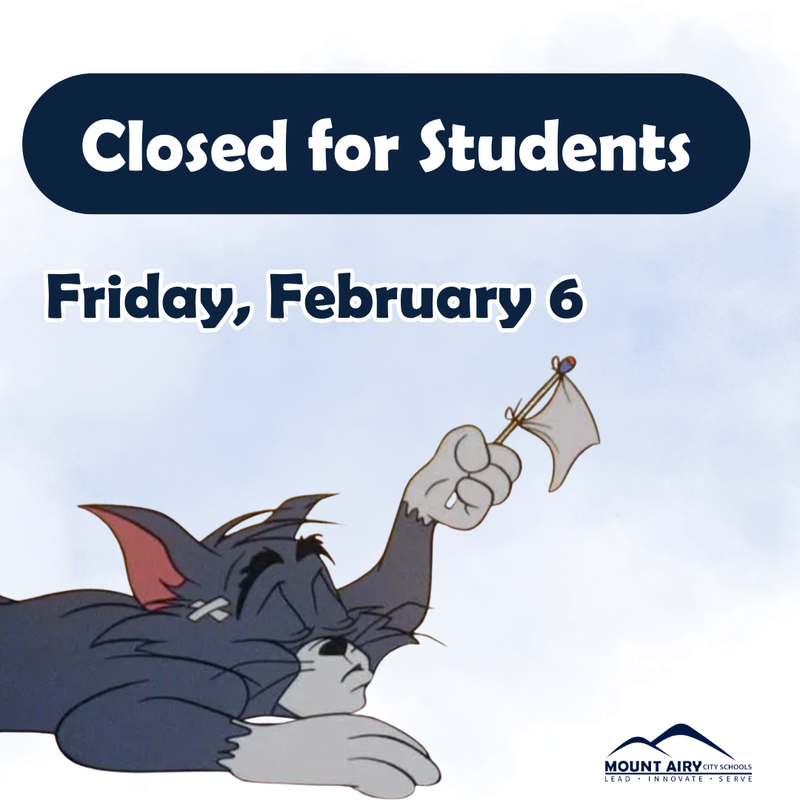 2-6-26 Closed for Students Featured Photo