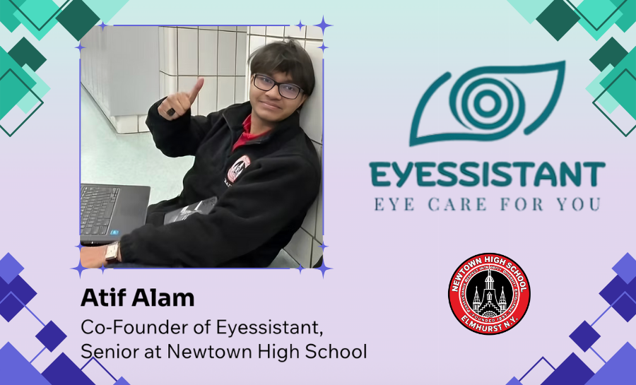 Student, Atif Alam, co-founder of Eyessistant. Senior at Newtown High School.