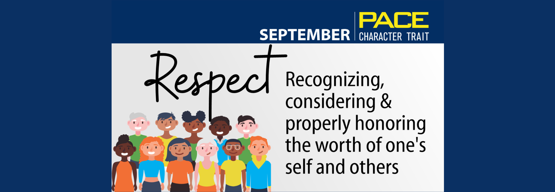 September PACE trait: Respect