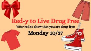 Next week is Red Ribbon Week! During this week we promote drug-free living through awareness activities. We will also have themed days! We encourage students to participate! #gdtbabk #excellenceisthestandard #RedRibbonWeek2025