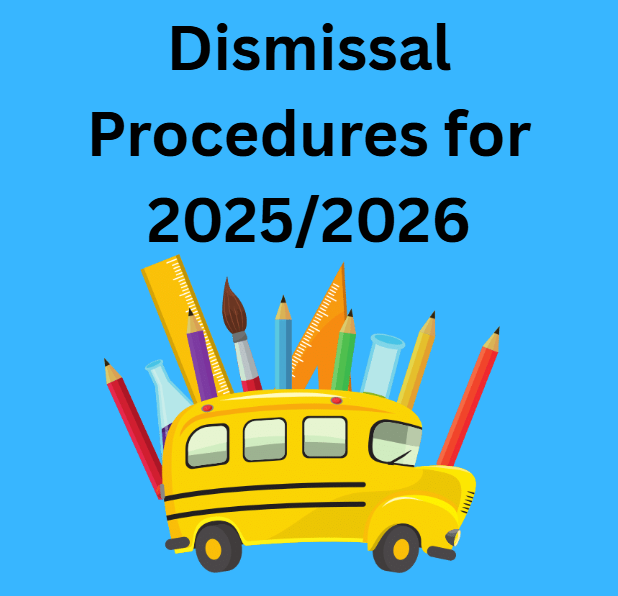 Title Picture for Dismissal Procedures 2025/2026