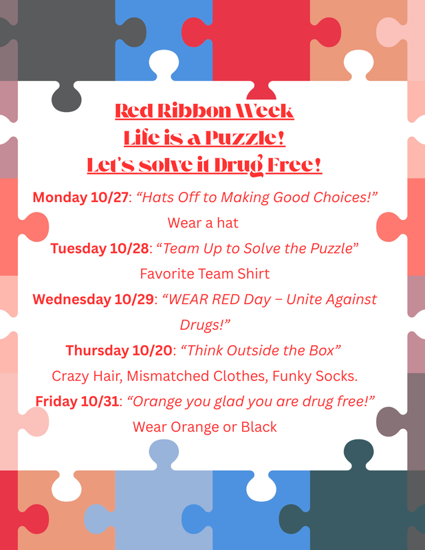 Red Ribbon Week - October 27 - 13