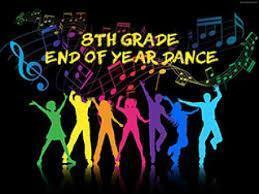 8th Grade End of Year Dance