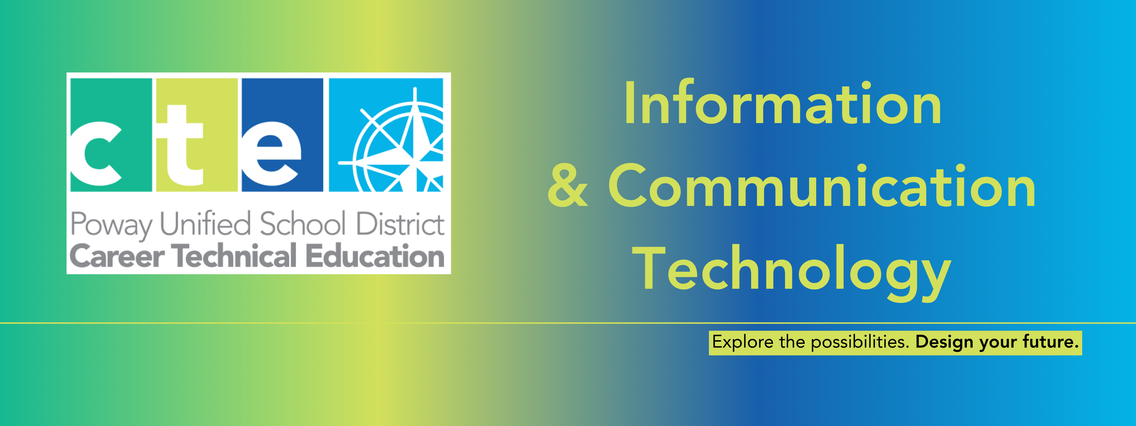 Poway Unified CTE Information and Communication Technology