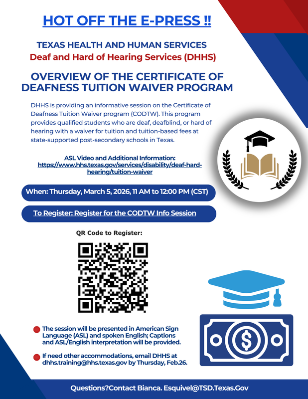 Certificate of Deafness Tuition Waiver (CODTW) 101 Session - Thursday, March 5th