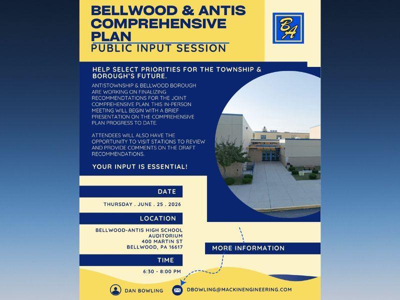Announcement for public input session on Bellwood & Antis comprehensive plan.