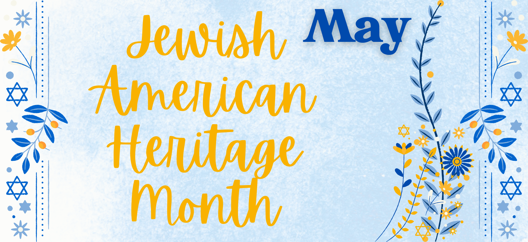 Jewish American Heritage Month