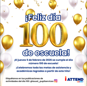 ¡Celebremos los 100 días de clases!