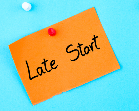 Late Start
