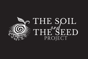 The Soil and The Seed Project