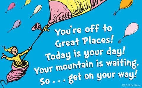 You're Off To Great Places
