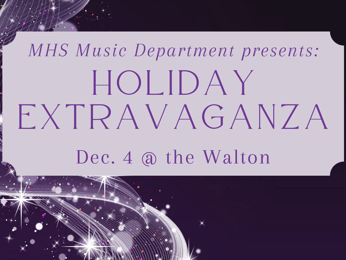 promo graphic - MHS Holiday Extravaganza 2025