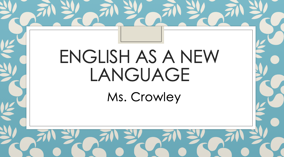 English as a New Language