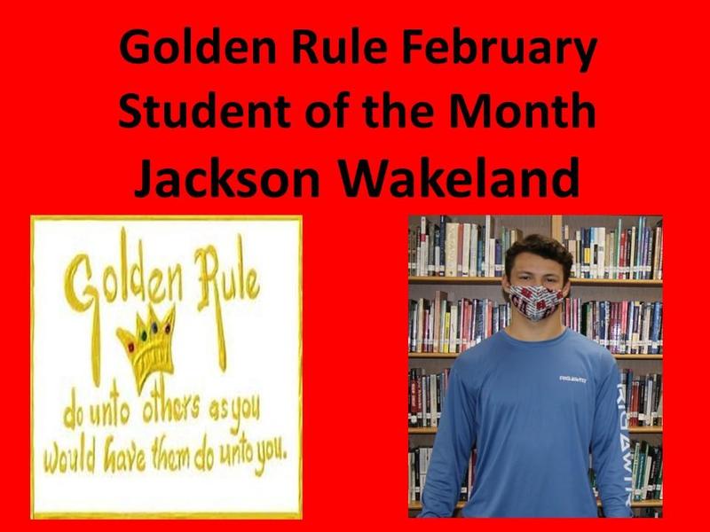 Jackson Wakeland February Golden Rule Student of the Month Featured Photo