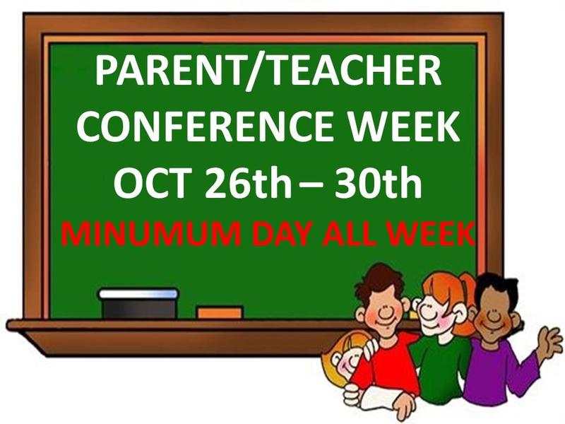 conference week minimum days all week 10/26-30th