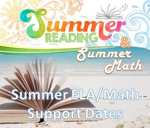Summer Reading & Math Support Dates