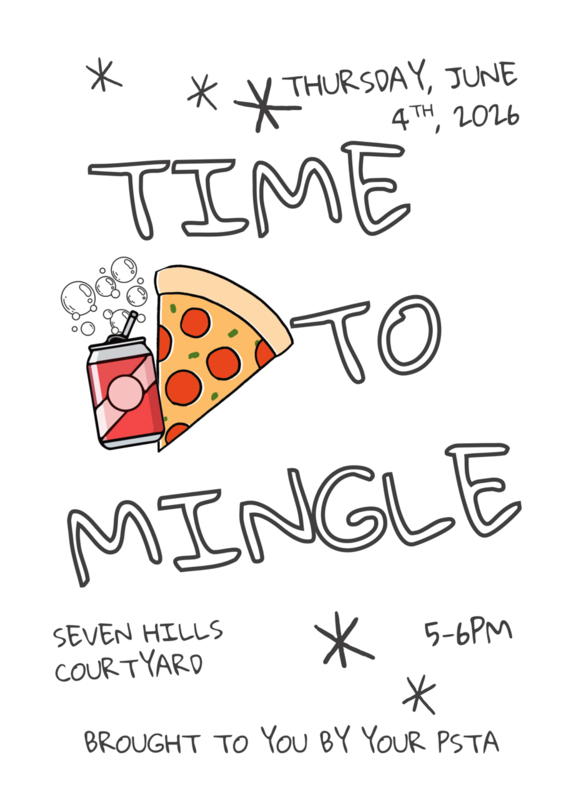 Flier with pizza and soda advertising the PSTA event called Time to Mingle on June 4th from 5-6pm at the Seven Hills courtyard