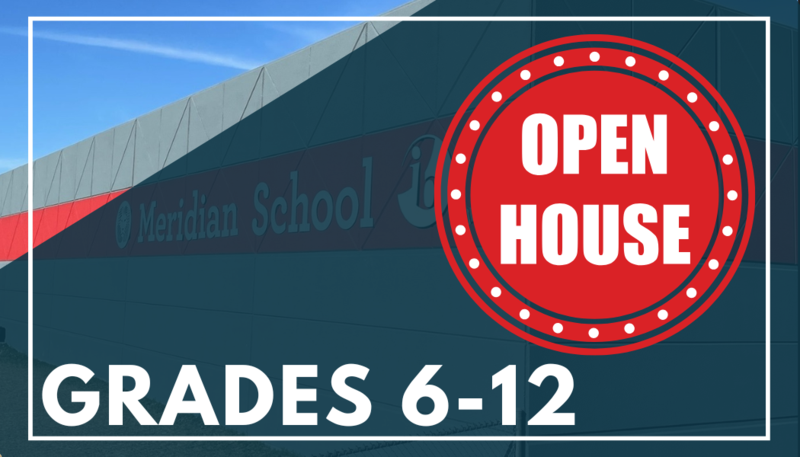 Open House Grades 6-12 (photo of Meridian's campus)