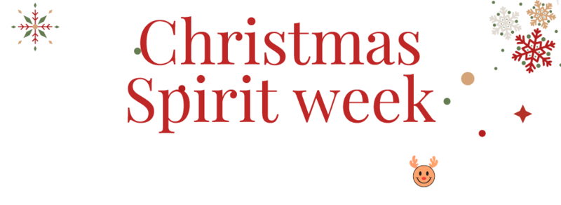 Christmas Spirit Week with snowflakes around the words