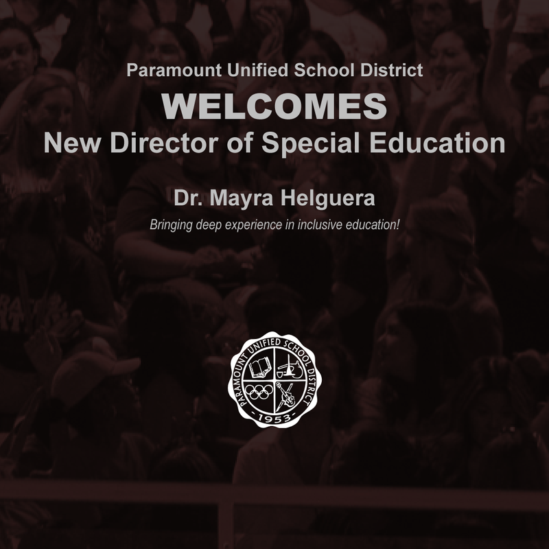 Paramount Unified School District Appoints New Director of Special Education