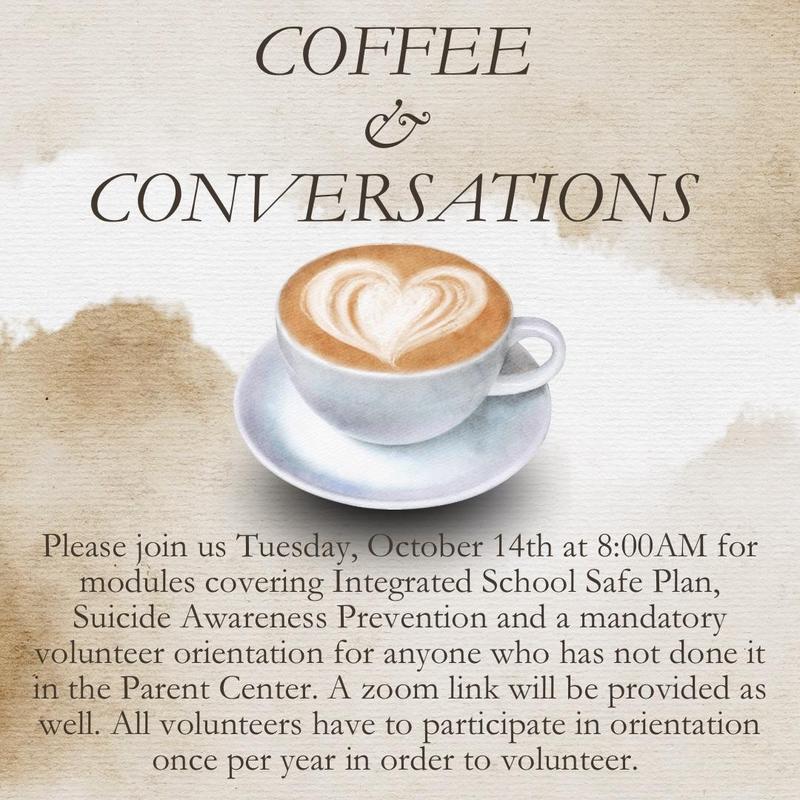 Coffee & Conversations with the principal Flyer. Flyer has an image of a  coffee cup