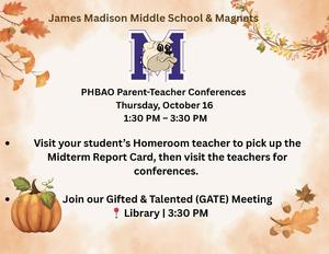 Dear Madison Community,  We warmly invite you to participate in the PHBAO Parent Conferences on Thursday, October 16, 2025, starting at 1:30 p.m. This is a valuable opportunity to engage with teachers, discuss your child's progress, and collaborate on their success. Your involvement is crucial, and we look forward to seeing you there!