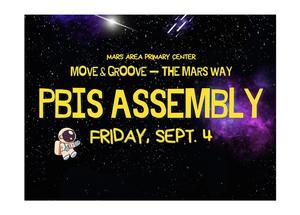 Event announcement for a PBIS assembly at Mars Area Primary Center.
