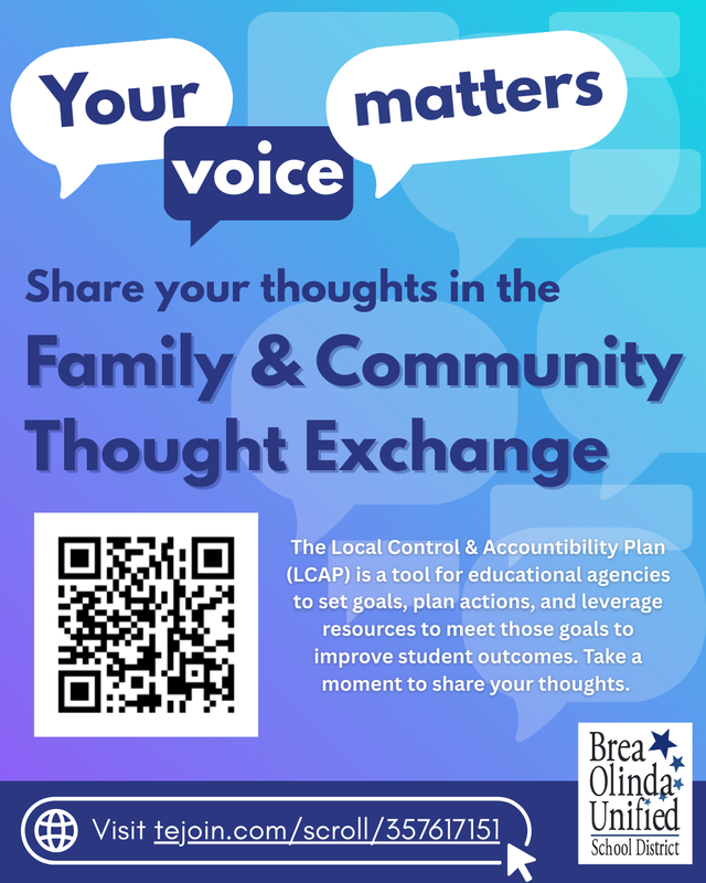 A flyer with shades of purple and blue and white thought bubbles. Text on the graphic with the purpose of the LCAP and a link to the the thought exchange. BOUSD logo in the right bottom corner