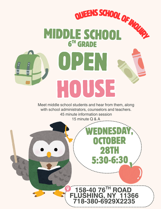 MS Open House, October 28th 5:30 PM 158-40 76th RD