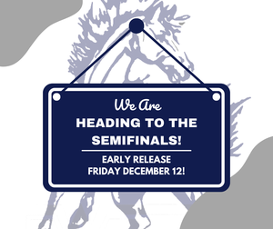 semifinals early release