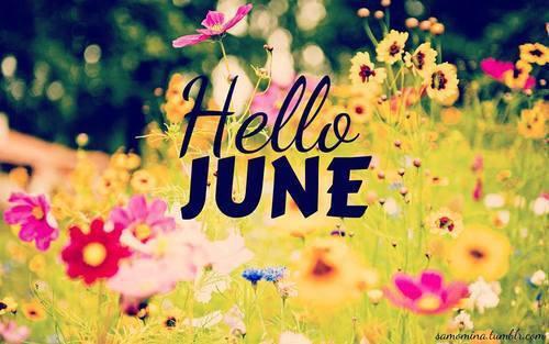 Hello June