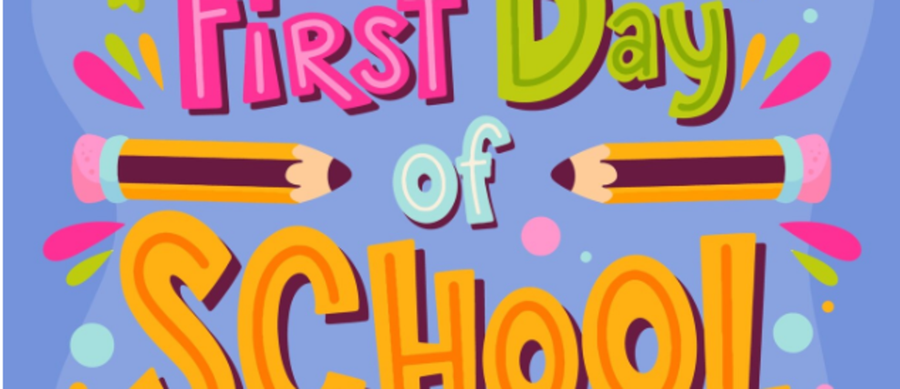 1st Day of school