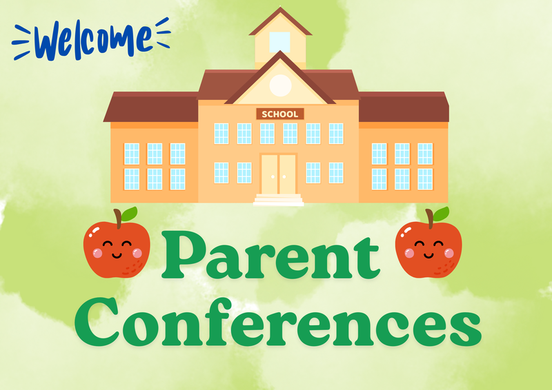 Parent Conferences