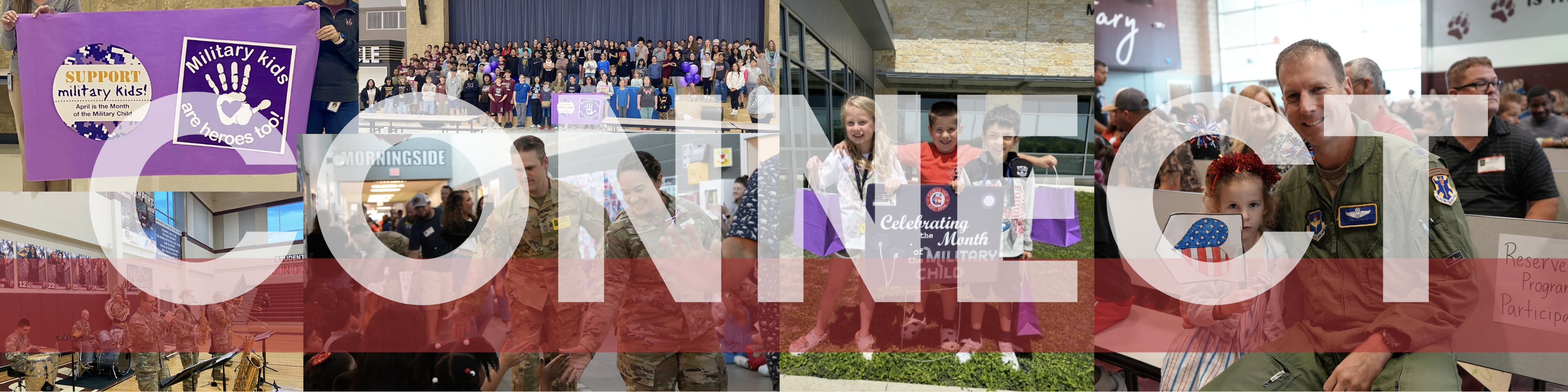 Collage of our military families and students with the word "connect" 